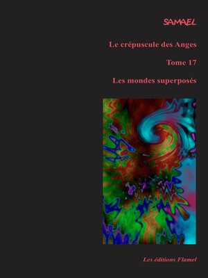 cover image of Le crépuscule des Anges, tome 17